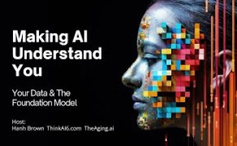 Making AI Understand You: Your Data & The Foundation Model