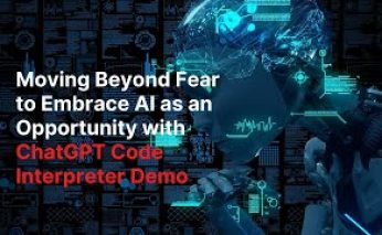 Embrace AI as an Opportunity with ChatGPT Code Interpreter Demo